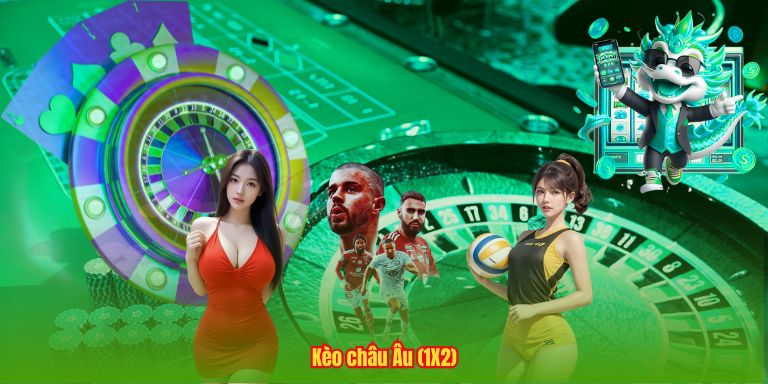 Kèo châu Âu (1X2)