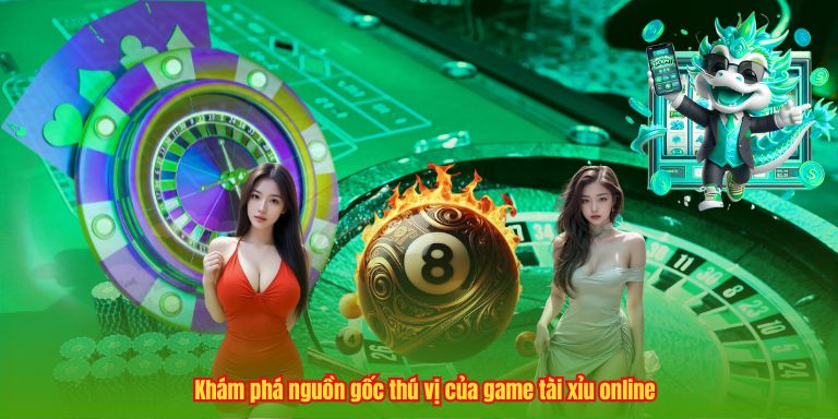 Khám phá nguồn gốc thú vị của game tài xỉu online